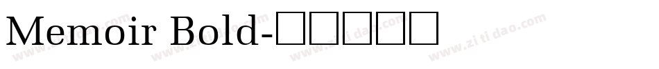 Memoir Bold字体转换